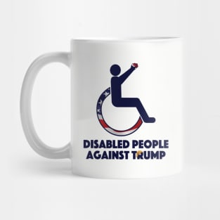 Disabled People Against Trump Mug